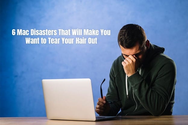 Mac disaster