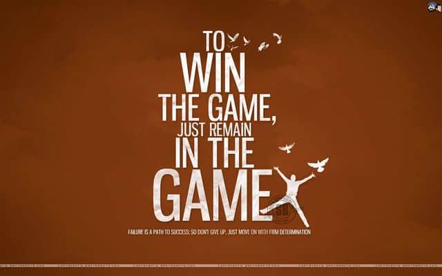 Remain in the game