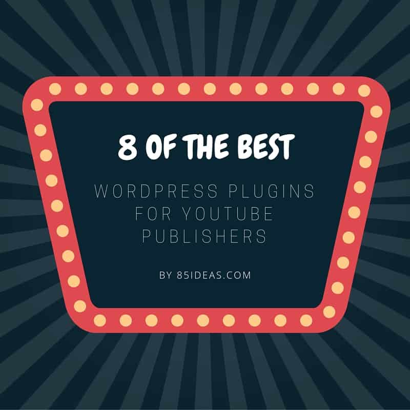 plugins for youtube publishers